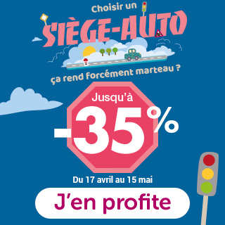 Promotion Mois du siège auto