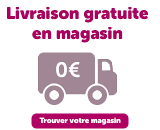 Livraison gratuite en magasin